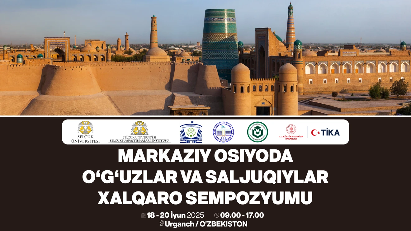 Uluslararası Orta Asya'da Oğuzlar ve Selçuklular Sempozyum Programı