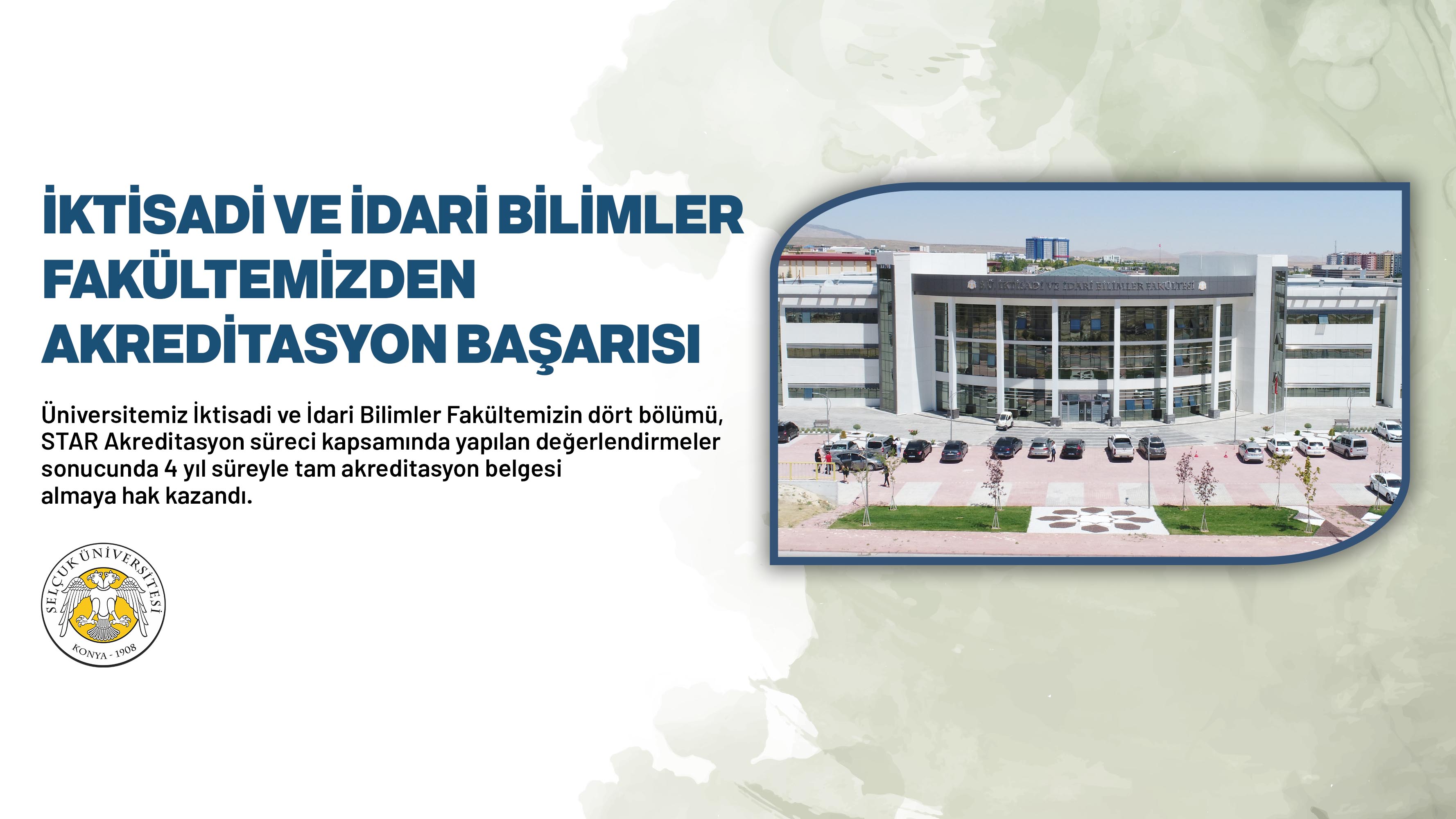İktisadi ve İdari Bilimler Fakültemizden Akreditasyon Başarısı