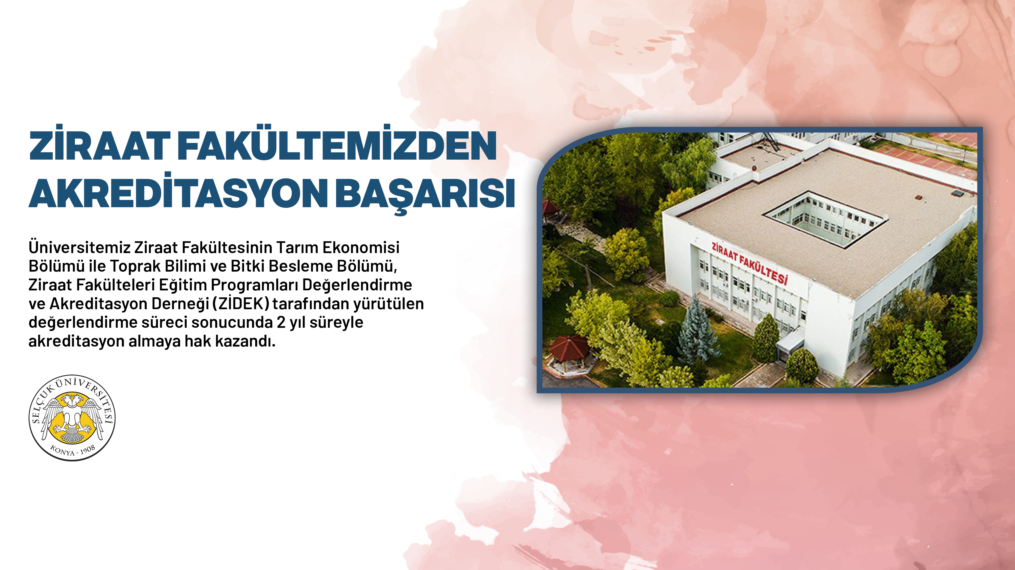 Ziraat Fakültemizden Akreditasyon Başarısı