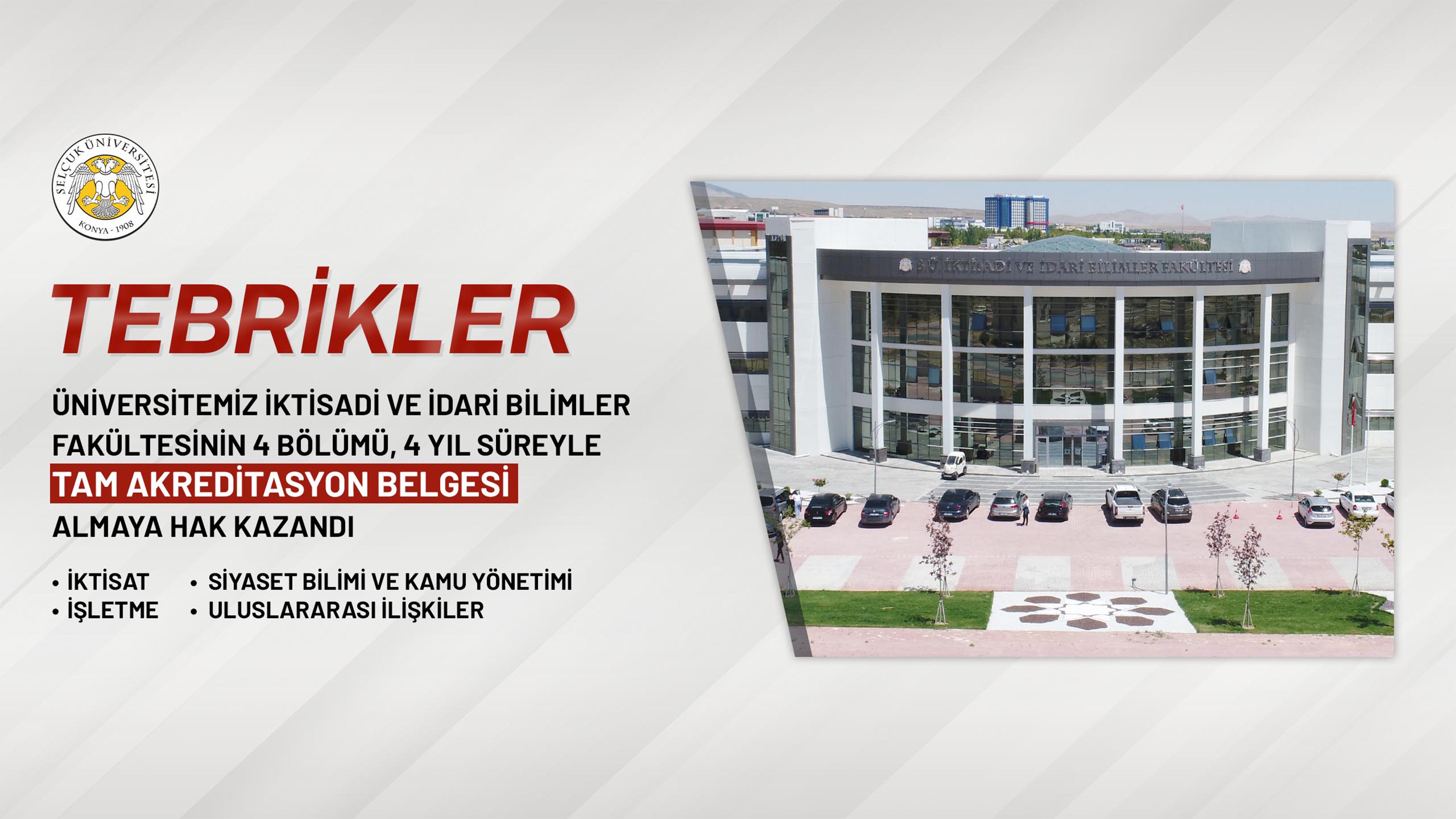 İktisadi ve İdari bilimler Fakültesi'nin 4 Bölümü Akredite Edildi!