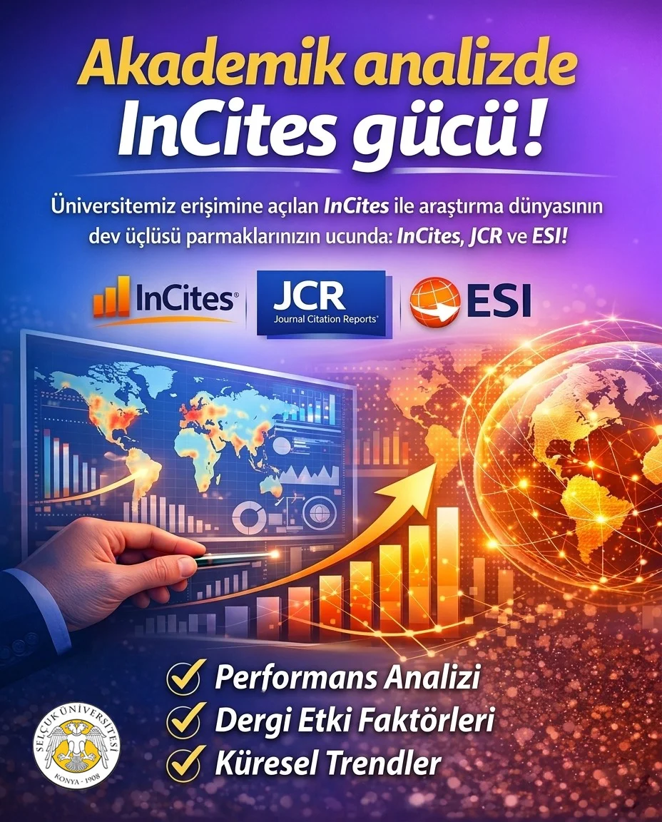InCites Benchmarking & Analytics Veri Tabanı Üniversitemiz Erişimine Açıldı